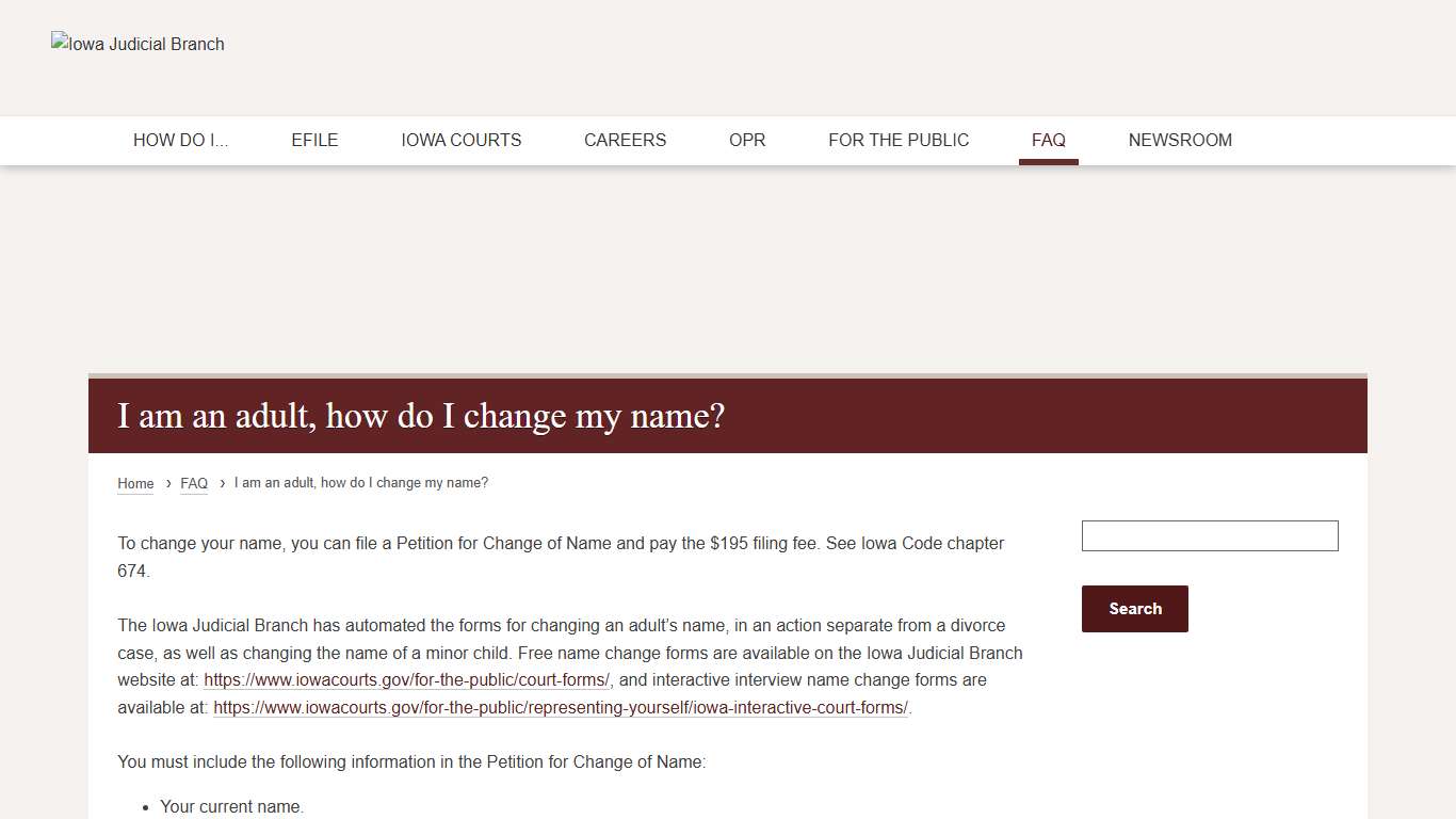 I am an adult, how do I change my name? | FAQ | Iowa Judicial Branch